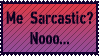 http://fc08.deviantart.net/fs29/f/2008/098/2/8/Sarcastic_Stamp_by_PixieDust01.png