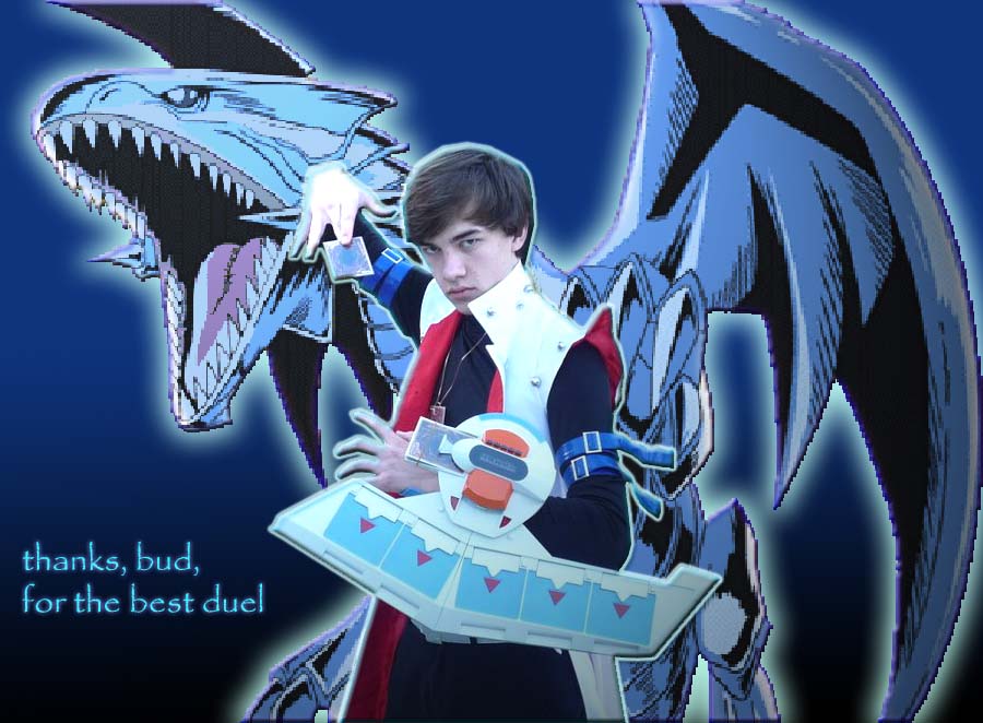 blue eyes white dragon. I play BLUE EYES WHITE DRAGON