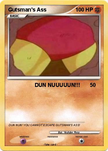 [Image: gutsman__s_ass_pokemon_card_by_xmuppetsb...38zp3m.jpg]