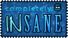 Insane by ManicStamps
