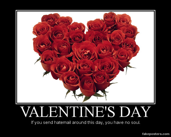 Valentine's day demotivational poster by GuardianBlackthorn