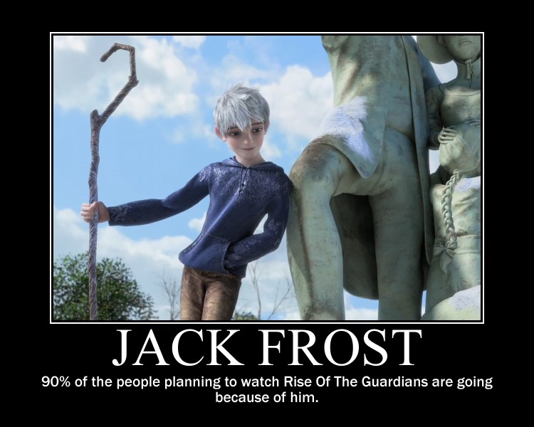 jack_frost___rise_of_the_guardians_motivational_by_wolfikurai-d5k4pnh.jpg