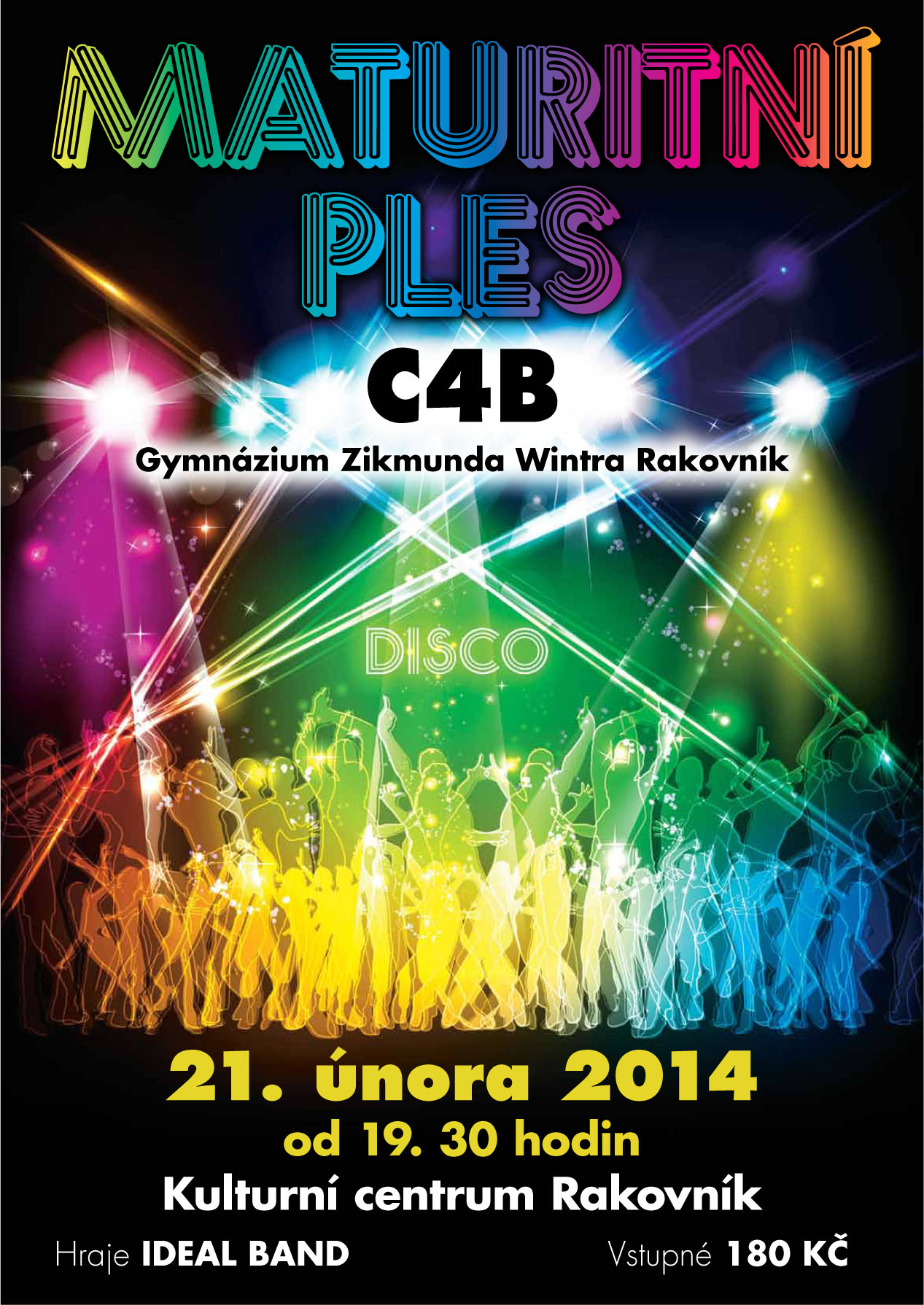 Plakát - maturitní ples C4B