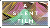 Stamp: A Silent Film by Araktugage